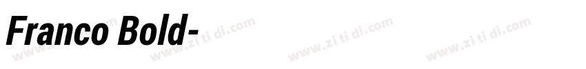 Franco Bold字体转换 Franco Bold字体转换